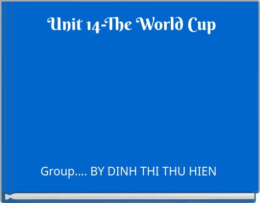 Unit 14-The World Cup