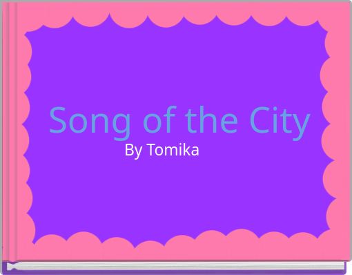 Song of the City