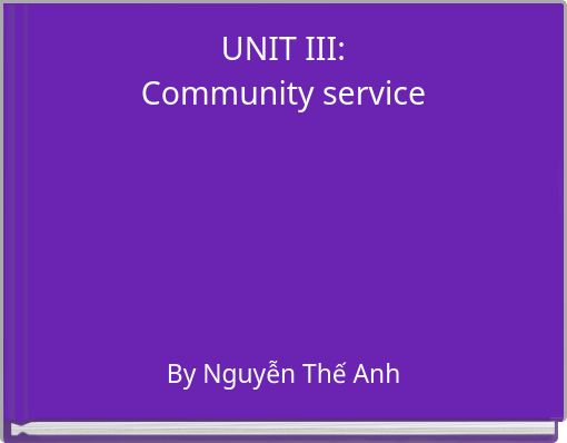 UNIT III:Community service