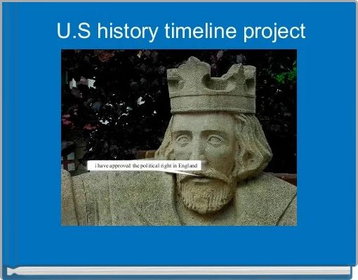 Front cover of 'U.S history timeline project' 