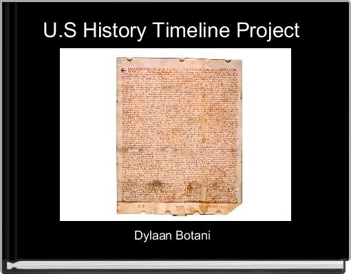 U.S History Timeline Project 