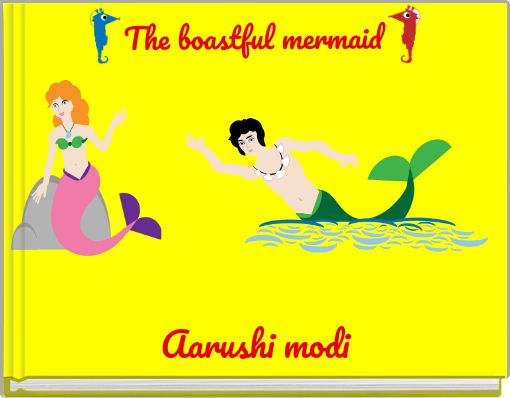 Front cover of 'The boastful mermaid' 