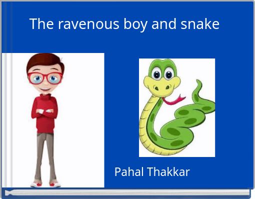 The ravenous boy and snake