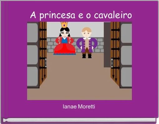 A princesa e o cavaleiro