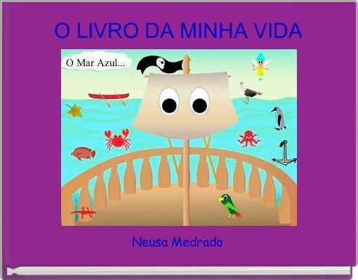 O LIVRO DA MINHA VIDA