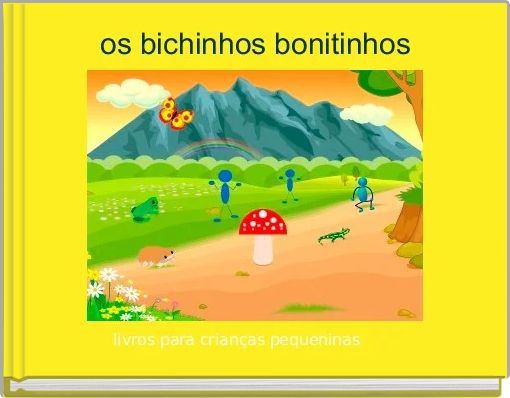 os bichinhos bonitinhos