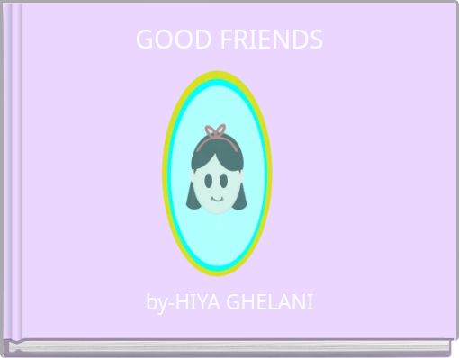 Front cover of 'GOOD FRIENDS' 