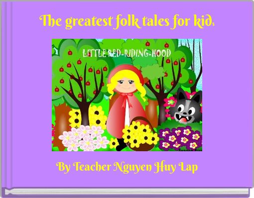 The greatest folk tales for kids