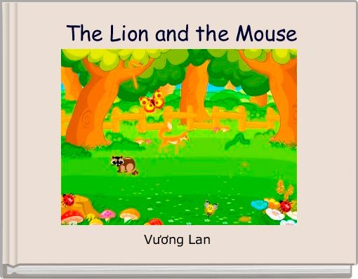  The Lion and the Mouse