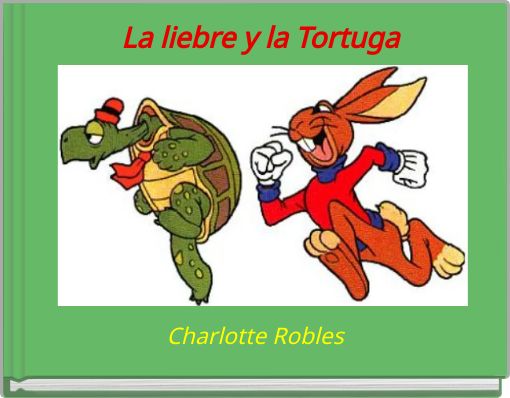 La liebre y la Tortuga