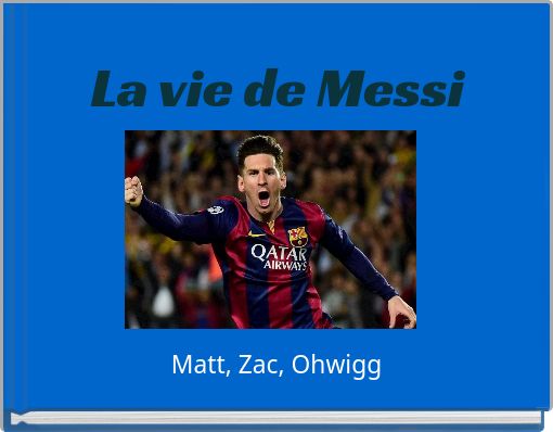 Book Cover for: La vie de Messi