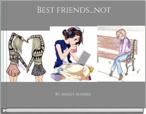Front cover of 'Best friends...not' 