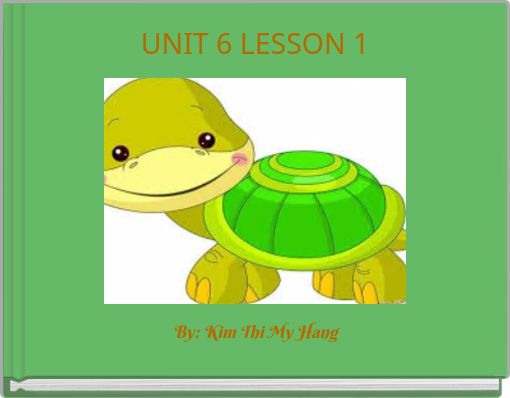 UNIT 6 LESSON 1