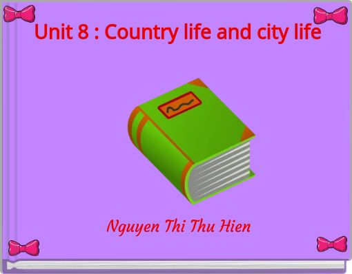 Book Cover for: Unit 8 : Country life and city life