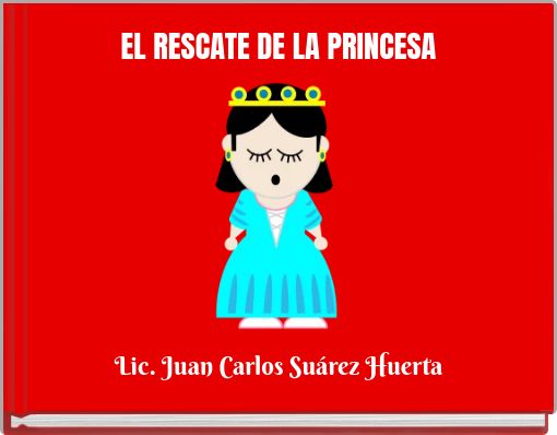 EL RESCATE DE LA PRINCESA