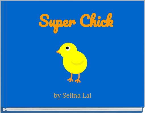 Front cover of 'Super Chick' 