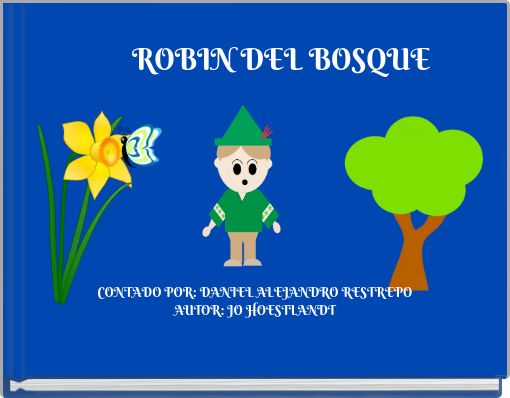 ROBIN DEL BOSQUE