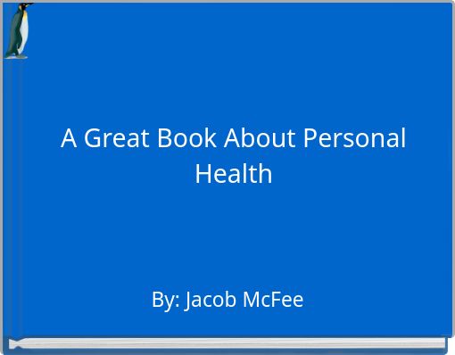 A Great Book About Personal Health