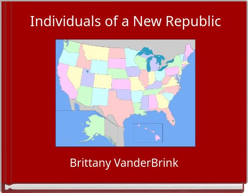 Individuals of a New Republic
