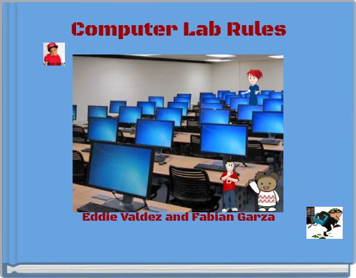 Computer Lab Rules