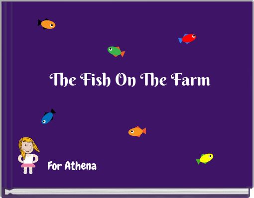 The Fish On The Farm