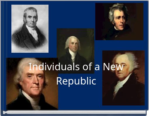 Individuals of a New Republic