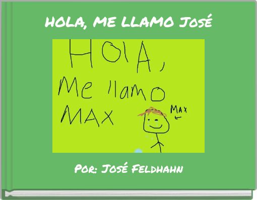 HOLA, ME LLAMO Jos&eacute;