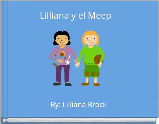 Lilliana y el Meep