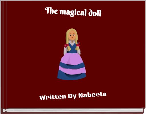 The magical doll