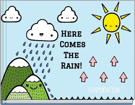 Here Comes The Rain!