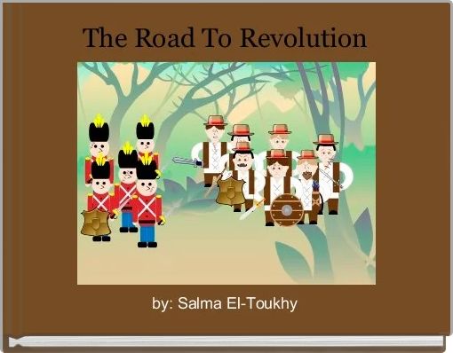 The Road To Revolution