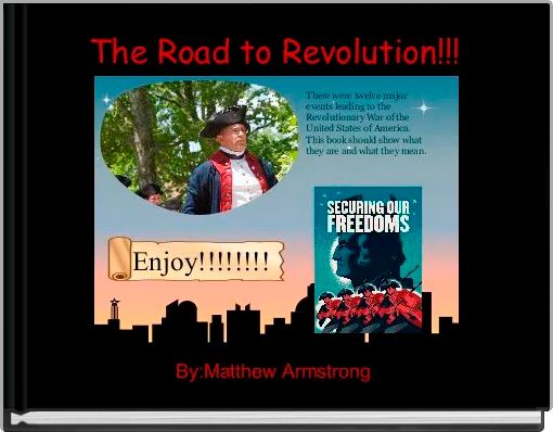 The Road to Revolution!!!