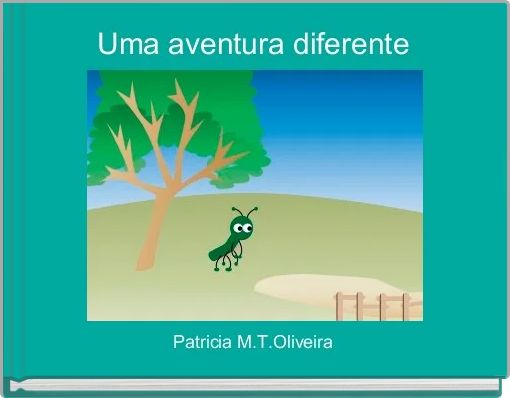 Front cover of 'Uma aventura diferente' 