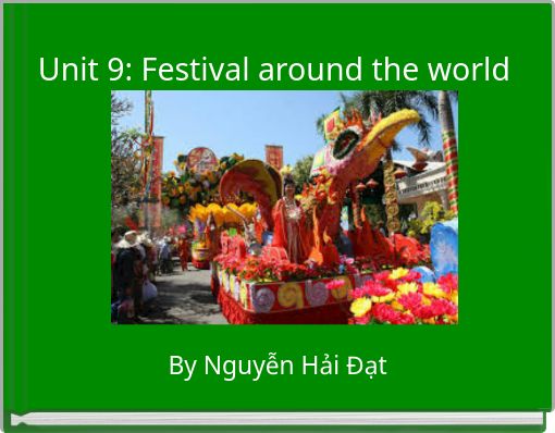 Unit 9: Festival around the world