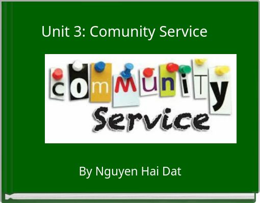 Unit 3: Comunity Service