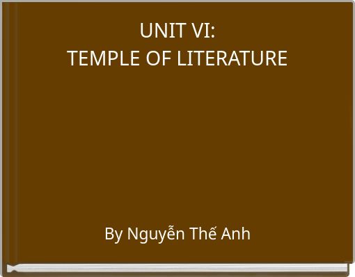 UNIT VI: TEMPLE OF LITERATURE