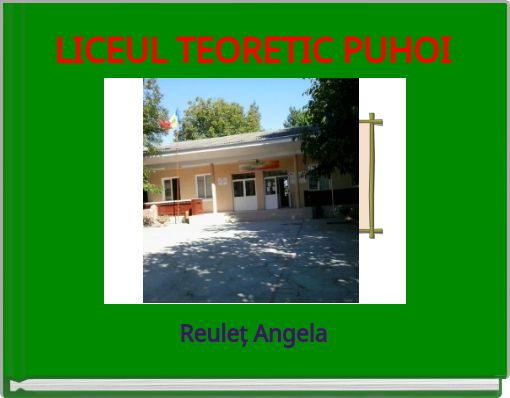 LICEUL TEORETIC PUHOI