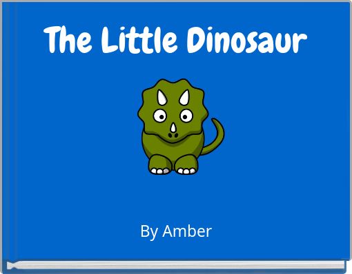 The Little Dinosaur