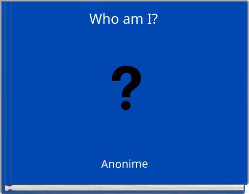 Book Cover for: Who am I?