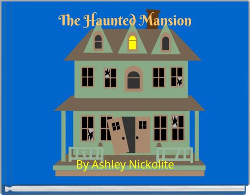The Haunted Mansion