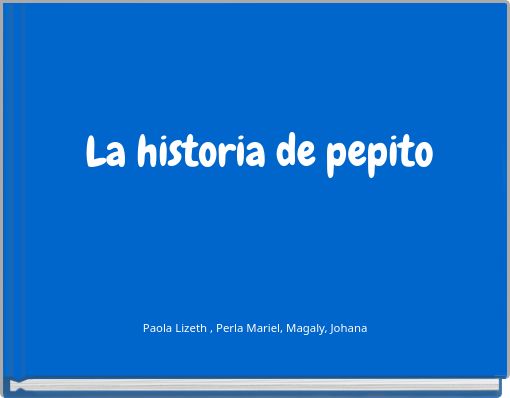La historia de pepito