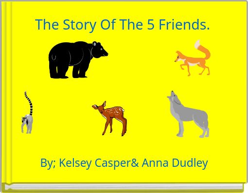 Front cover of 'The Story Of The 5 Friends.' 
