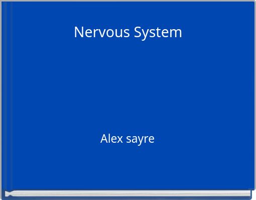 Nervous System