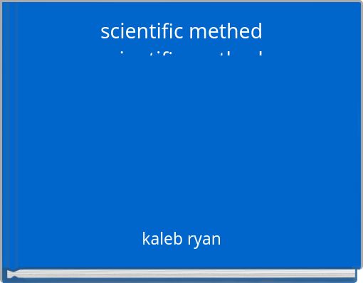 scientific methedscientific method