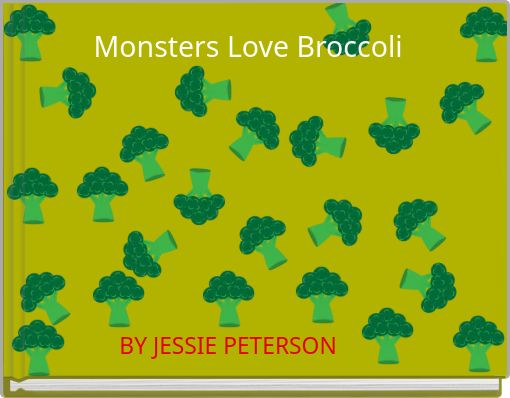 Front cover of 'Monsters Love Broccoli' 