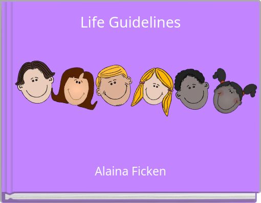 Life Guidelines