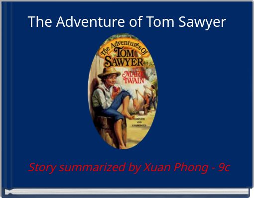 The Adventure of Tom Sawyer