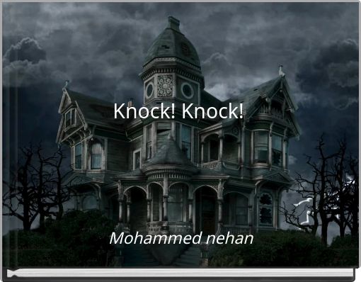 Knock! Knock!