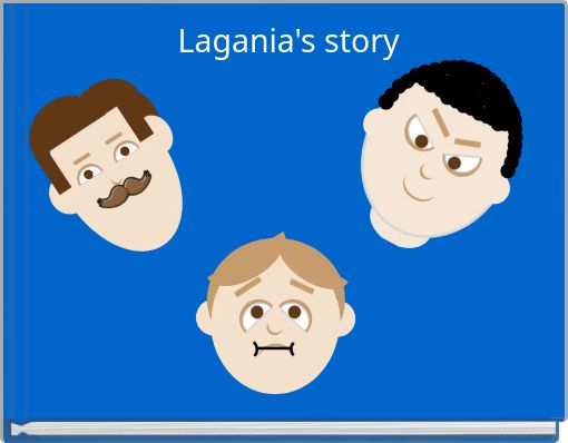 Lagania's story