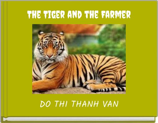 The Tiger and the Farmer